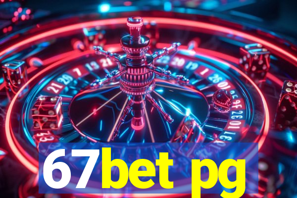 67bet pg